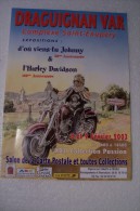 JOHNNY  HALLYDAY   Et   L'HARLEY  DAVIDSON    --- EXPOSITIONS ( Pas De Reflet Sur L'original ) - Manifesti & Poster