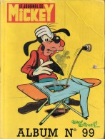 Le Journal De Mickey - Album N°99 (n° 1554 à 1563, Année 1982) - Other & Unclassified