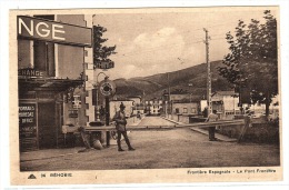 BÉHOBIE (64) - Frontière Espagnole - Le Pont Frontière - Ed. CAP - Béhobie