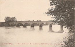 33 Gironde  : Libourne  Le Pont Du Chemin De Fer  Passage De Sud -Express   Réf 889 - Libourne