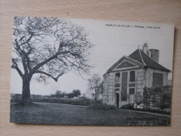 Marly La Ville - Chateau - Aile Droite - Marly La Ville