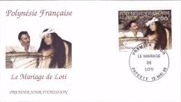 POLYNESIE FRANCAISE 1995 @ Enveloppe Premier Jour FDC Le Mariage De LOTI - Papeete - FDC
