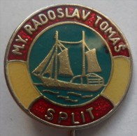 MY RADOSLAV TOMAS SPLIT SAILING YACHTING PINS BADGES  P - Sailing, Yachting