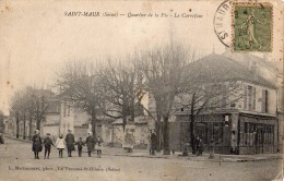 SAINT-MAUR-DES-FOSSES QUARTIER DE LA PIE LE CARREFOUR ANIMEE - Saint Maur Des Fosses