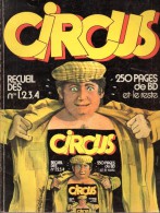 Circus - Recueil Des N°s 1,2,3 Et 4 - Circus