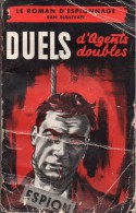 Duels D'agents Doubles Par San Sullivan - Espionnage Porte Saint-Martin N°4 - Autres & Non Classés