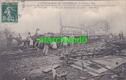 Eure Et Loir Catastrophe De Courville Renconrtre Du Rapide Paris Brest Avec Train De Marchandises En Manoeuvre A La Gare - Courville