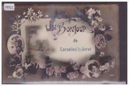 DISTRICT D´ORON /// CORCELLES LE JORAT - UN BONJOUR FLEURI - TB - Corcelles-le-Jorat