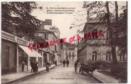 03 - NERIS LES BAINS - AVENUE BOISROT DESSERVIERS ET ETABLISSEMENT THERMAL - EDITEUR PICAUDET N° 34 - Neris Les Bains