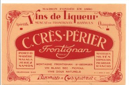 Buvard C. CRES-PERIER Frontignan Vins De Liqueur Apéritifs Muscat De Frontignan Banyuls Quinquinas - Liqueur & Bière