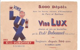 Buvard LUX Vins LUX Des Etablissements DUBONNET 5000 Dépôts Dans Les Bonnes Maisons D´Alimentation - Licores & Cervezas