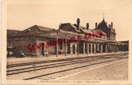 03 - NERIS LES BAINS - LA GARE  COTE INTERIEUR - Neris Les Bains