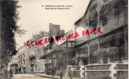 03 - NERIS LES BAINS -  RUE BOIROT DESJERVIERS - CAFE DE PARIS -HOTEL PROMENADE - EDITEUR PICAUDET N° 21 - Neris Les Bains