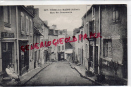 03 - NERIS LES BAINS - RUE DU COMMERCE   G. DAUGE - Neris Les Bains