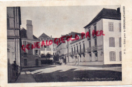 03 - NERIS LES BAINS - PLACE DES THERMES  EDITEUR CHOCOLAT LOUIT - Neris Les Bains