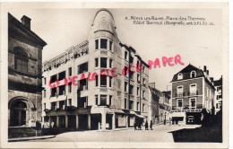 03 - NERIS LES BAINS - PLACE DES THERMES  HOTEL THERMAL ARCHITECTE BOUGEROLLE - CARTE PHOTO REAL PHOTO N° 2 - Neris Les Bains