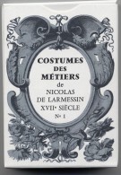 Costumes Des Métiers Du XVII Siècle Tradition  Jeu De 54 Cartes - Playing Cards - 54 Cartas