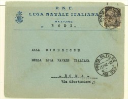 EGEO - RODI - BUSTA VIAGGIATA PER ROMA IN POSTA MILITARE N.RO 550  - ANNO 1940 - 2° SCELTA - LEGA NAVALE ITALIANA PNF - Egée