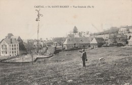 15 - SAINT-MAMET-LA-SALVETAT - Vue Générale - Saint-Mamet-la-Salvetat