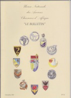 "Le Bulletin" De L'union Nationale Des Anciens Chasseurs D'Afrique - N° 26 (décembre 1998) Et 27 (juin 1999) - Bücherpakete