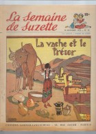 La Semaine De Suzette N°46 Marie-Noelle Voulait Devenir Blanche - Le Beau Cadeau - Classe De Poupées De 1952 - La Semaine De Suzette