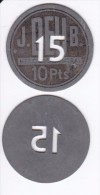 MONEDA LOCAL DE J.DEU.B. - MERCADO CENTRAL DEL BORNE DE 10 PESETAS CON TALADRO DE 15 PESETAS (COIN) RARA -  Monnaies De Nécessité