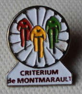 Pin´s Cyclisme Vélo Cycling  . Critérium MONTMARAULT . 03 Allier - Cyclisme