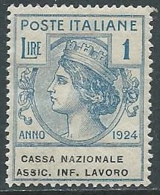 1924 REGNO PARASTATALE 1 LIRA CASSA NAZIONALE ASS INF LAVORO MNH **  - G140-4 - Franchigia