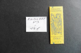 Andorre Français :Carnet  N°3  Neuf  D'usage Courant - Booklets
