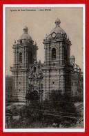 AMERIQUE --  PEROU -- LIMA -- Iglesia De San Francisco - Peru