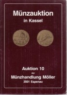 Münzauktion In Kassel - Auktion 0 Der Münzhandlung Möller 3501 Espenau - Deutsch