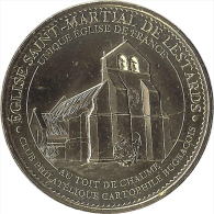 2015 MDP304 - BUGEAT - Eglise Saint-Martial De Lestards / MONNAIE DE PARIS - 2015