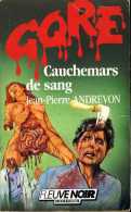 Cauchemars De Sang Par Andrevon Gore Fleuve Noir N° 26 (ISBN 2265033340 EAN 9782265033344) - Fantasy