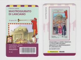 2011 - ITALIA -  TESSERA FILATELICA  IL FOLCLORE DEDICATO AL MASTROGIURATO DI LANCIANO - Cartes Philatéliques