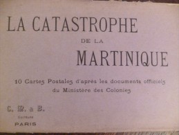 Carnet 10 CPA  Martinique Saint Pierre Catastrophe De L’éruption Et Raz De Marée - Autres & Non Classés