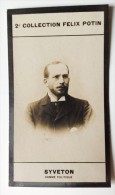 FELIX POTIN,PHOTO IMAGE, SYVETON,HOMME POLITIQUE  Dimension 4cms X 7.5 Cms - Sammelbilderalben & Katalogue