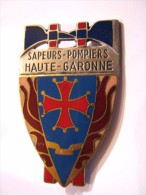 INSIGNE DES SAPEURS POMPIERS DE HAUTE GARONNE CROIX DU LANGUEDOC ROUSSILLON ETAT EXCELLENT DRAGO PARIS - Pompieri