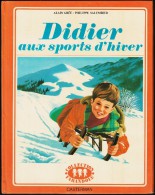 Alain Grée  - Philippe Salembier - Didier Aux Sports D´hiver - Collection Farandole / Casterman - ( 1974 ) . - Casterman