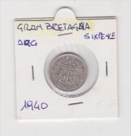 GRAN BRETAGNA   6 PENCE  ANNO 1940 ARGENTO - H. 6 Pence