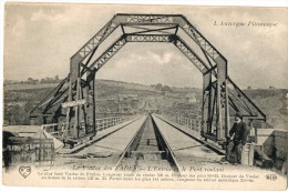 LE VIADUC DES FADES  L'ENTRËE DU PONT ROULANT - Saint Gervais D'Auvergne