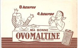 Buvard OVOMALTINE 8 Heures 4 Heures MA BONNE OVOMALTINE Donne Des Forces - Chocolat