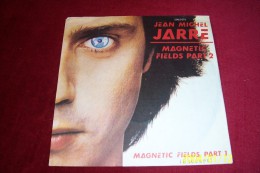 JEAN  MICHEL JARRE  ° MAGNETIC FIELDS PART 1 - Dance, Techno En House