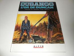 EO DURANGO TOME 9/ SWOLFS/ TBE/ L'OR DE DUNCAN - Durango