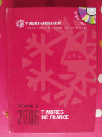 Catalogue Yvert Et Tellier 2006. Tome 1. Timbres De France - France