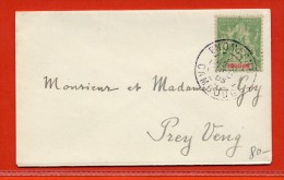 INDOCHINE LETTRE DE 1905 DE PNOM-PENH CAMBODGE POUR PREY VENG - Storia Postale