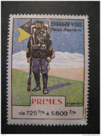 Engagez Vous Corps Frontiere Primes 725 A 5.800 Frs WW1 Delandre - Vignettes Militaires