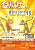 Carte Postale "Cart'Com" (2004) - Swatch-Fivb World Tour 2004 - Plages Gaston Deferre (Beach Volley) Marseille - Voleibol