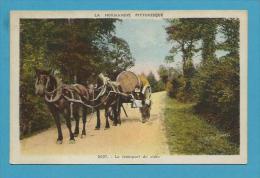 CPA 8007 - Attelage Le Transport Du Cidre LA NORMANDIE PITTORESQUE 14 - Autres & Non Classés