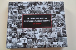 Geschiedenis Tweede Wereldoorlog In Beeld - Weltkrieg 1939-45