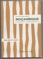 MOÇAMBIQUE Pequena Monografia. - Libri Vecchi E Da Collezione